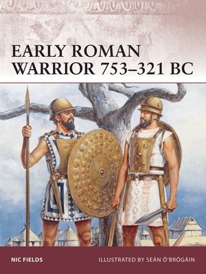 cover image of Early Roman Warrior 753&#8211;321 BC